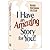 I Have An Amazing Story For...