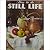 How to Do Still Life