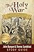 The Holy War - Study Guide: Made by Shaddai upon Diabolus for the Regaining of the Metropolis of the World