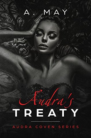 Audra's Treaty (Audra Coven series Book 1)