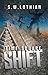 The Shift (Time Square #1)