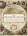 The Phantom Atlas...