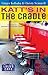 Katt's in the Cradle: A Secrets from Lulu's Cafe Novel (Volume 3)