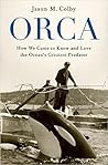 Orca by Jason M. Colby