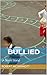 Bullied: A Short Story