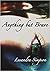 Anything but Brave: A Diary...