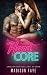 Hard Core by Madison Faye