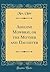 Adeline Mowbray, or the Mother and Daughter by Amelia Opie