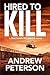Hired to Kill (Nathan McBri...