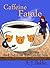 Caffeine Fatale (Worlds Akilter #2)