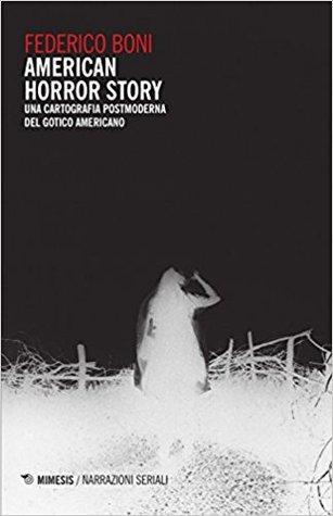 American Horror Story: Una cartografia postmoderna del gotico americano
