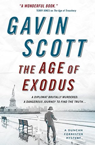 The Age of Exodus (Duncan Forrester Mystery #3)