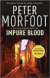 Impure Blood by Peter Morfoot Impure Blood by Peter Morfoot