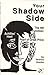 Your Shadow Side, the Fourth Function by Terence Duniho