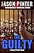 The Guilty (Henry Parker #2)