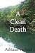 A Clean Death