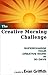 The Creative Morning Challenge by Evan Griffith