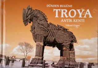 Dünden Bugüne Troya Antik Kenti (Hardcover)