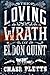 The Loving Wrath of Eldon Quint by Chase Pletts