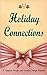 Holiday Connections