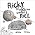 Ricky, the Rock that Couldn...