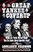 The Great Yankee Coverup: W...