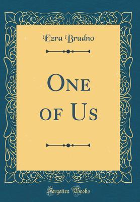 One of Us (Classic Reprint)