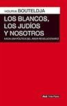 Los blancos, los ...
