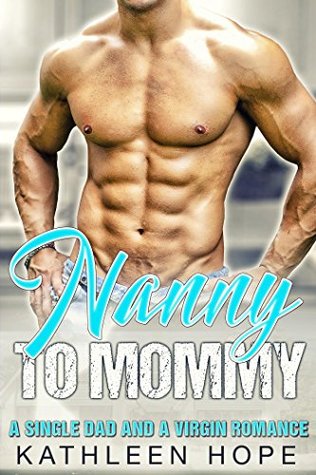 Nanny to Mommy (Kindle Edition)