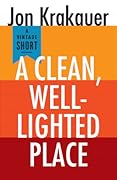 A Clean, Well-Lighted Place 