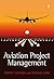 Aviation Project Management