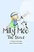 Milly Moo The Brave by Sarah Montague
