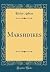Marshdikes (Classic Reprint)