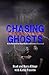Chasing Ghosts Texas Style by Brad Klinge