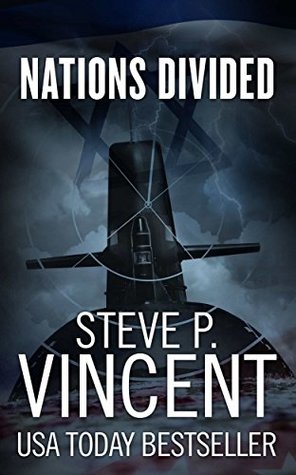Nations Divided (An action packed political conspiracy thriller) (Jack Emery Conspiracy Thrillers Book 3)