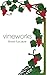 Vineworks by Stash Luczkiw