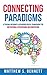 Connecting Paradigms: A Tra...