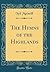 The Hymns of the Highlands by Neil MacNeill