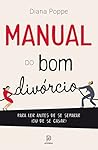 Manual do bom divórcio (Portuguese Edition) Manual do bom divórcio (Portuguese Edition)