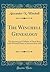 The Winchell Genealogy: The...