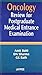 Oncology Review for PG Medi...