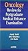 Oncology Review for PG Medical Entrance Examination by Amit Bahl