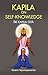Kapila on Self-Knowledge - Sri Kapila Gita by Tejomayananda Kapila on Self-Knowledge - Sri Kapila Gita by Tejomayananda