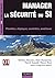 Manager la sécurité du SI : planifier, déployer, contrôler, améliorer