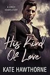 His Kind of Love by Kate Hawthorne