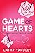 Game of Hearts (Fandom Hearts, #3)