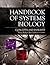 Handbook of Systems Biology: Concepts and Insights