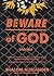 Beware of God by Shalom Auslander