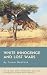 White Innocence and Lost Wars by Trevor Bedford White Innocence and Lost Wars by Trevor Bedford