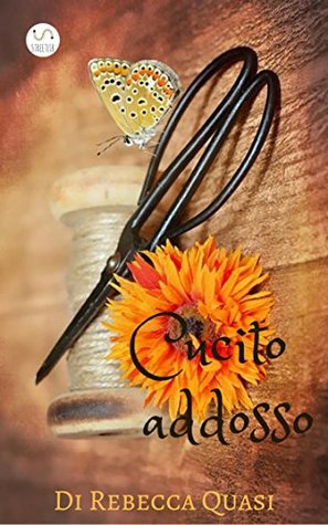 Cucito addosso (Italian Edition)